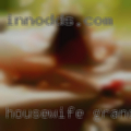 Housewife Grand Terrace